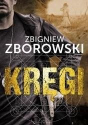 Kręgi Zbigniew Zborowski