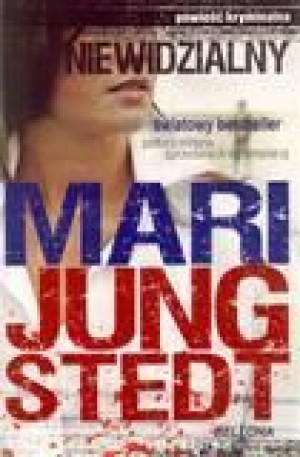 Niewidzialny - Mari Jungstedt Mari Jungstedt