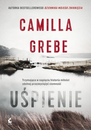 Uśpienie Camilla Grebe