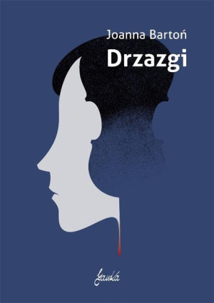 Drzazgi Joanna Bartoń