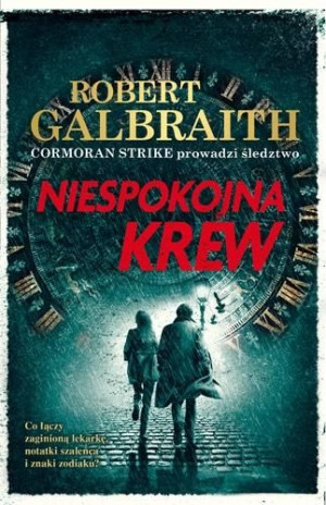 Niespokojna krew BR Galbraith Robert pseud. J.K. Rowling