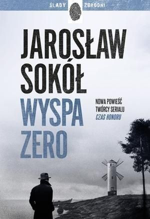 Wyspa zero Jarosław Sokół
