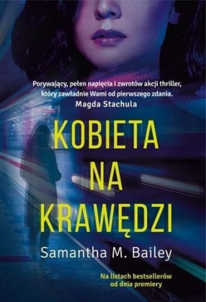 Kobieta na krawędzi Samantha M. Bailey