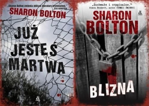 Pakiet: Blizna/Już jesteś martwa Bolton Sharon
