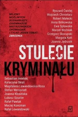 Stulecie kryminału praca zbiorowa