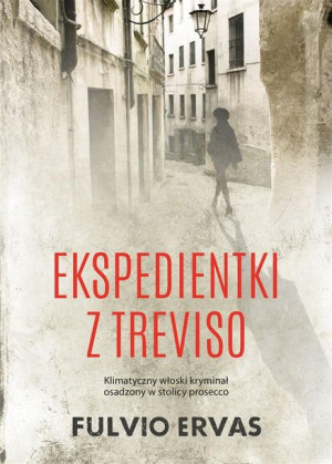 Inspektor Stucky T.1 Ekspedientki z Treviso Fulvio Ervas, Tomasz Kwiecień