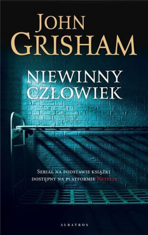Niewinny człowiek John Grisham, Robert Waliś
