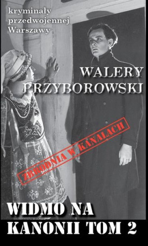 Widmo na Kanonii T.2 Walery Przyborowski
