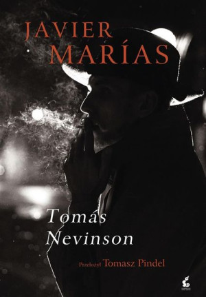 Toms Nevinson Javier Maras, Tomasz Pindel