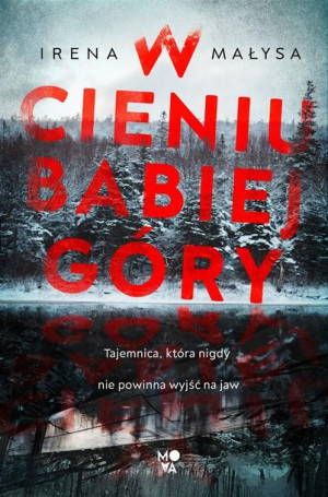 W cieniu Babiej Góry pocket Irena Małysa, Adrian Kyć Bożena Sęk Erik McLean