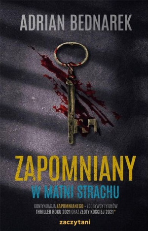 Zapomniany. W matni strachu Adrian Bednarek