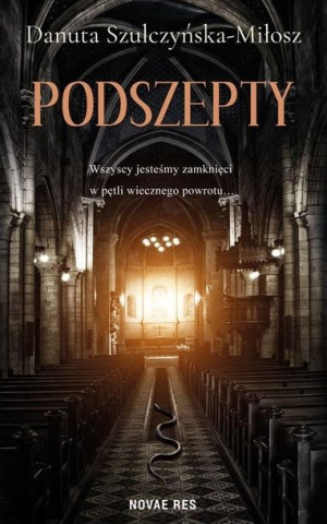 Podszepty Danuta Szulczyńska-Miłosz