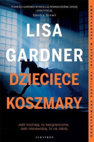Dziecięce koszmary Lisa Gardner
