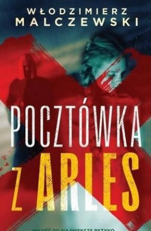 Pocztówka z Arles Włodzimierz Malczewski