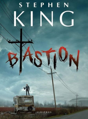Bastion Stephen King