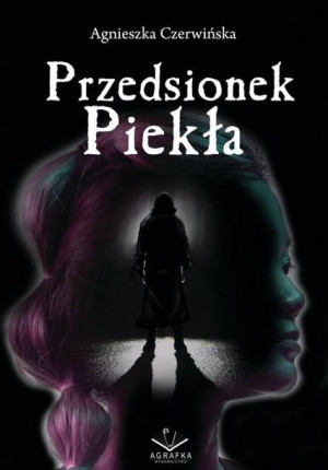 Przedsionek piekła Agnieszka Czerwińska