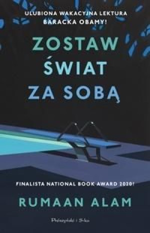 Zostaw świat za sobą Rumaan Alam