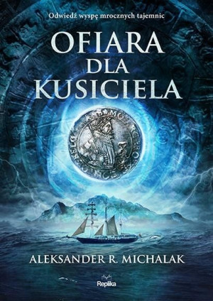 Ofiara dla Kusiciela Aleksander R. Michalak