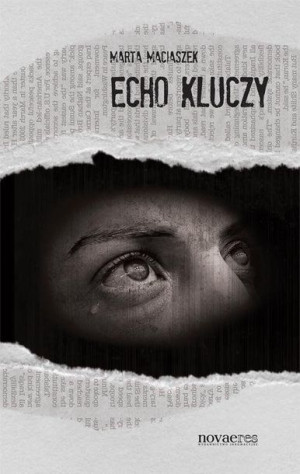 Echo kluczy Marta Maciaszek