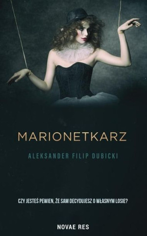 Marionetkarz Aleksander Filip Dubicki