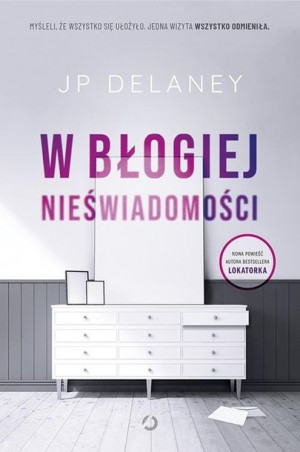 W błogiej nieświadomości JP Delaney