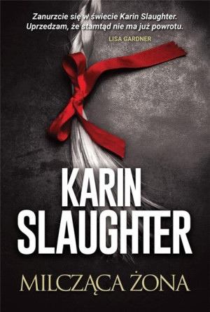 Milcząca żona Karin Slaughter
