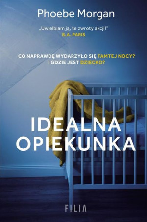 Idealna opiekunka Phoebe Morgan, Malwina Stopyra