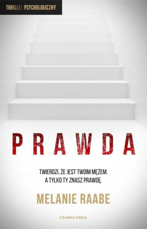 Prawda Melanie Raabe