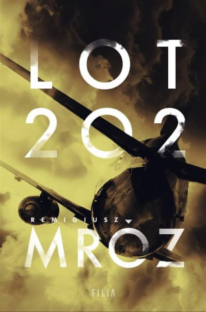 Lot 202 Remigiusz Mróz