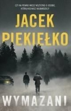Wymazani Jacek Piekiełko