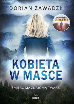 Kobieta w masce Dorian Zawadzki
