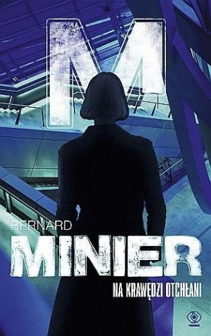 Na krawędzi otchłani Bernard Minier