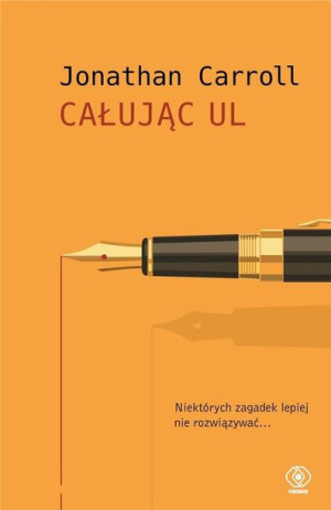 Całując ul Jonathan Carroll