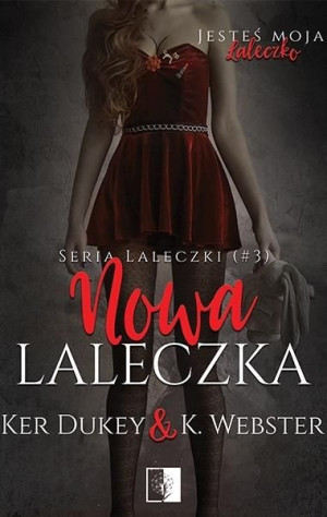 Nowa laleczka Ker Dukey, K. Webster