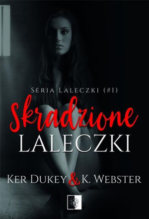 Laleczki T.1 Skradzione laleczki Ker Dukey, K.Webster
