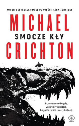 Smocze kły Michael Crichton