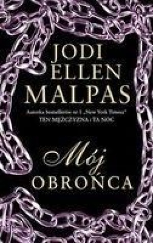 Mój obrońca Malpas Jodi Ellen