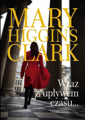 Wraz z upływem czasu Mary Higgins Clark