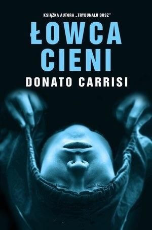 Łowca cieni Donato Carrisi