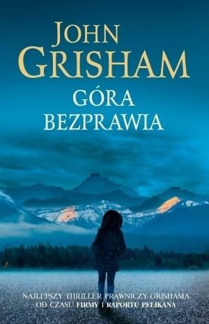 Góra bezprawia w.2015 John Grisham