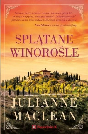 Splątane winorośla Julianne MacLean