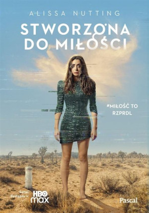 Stworzona do miłości Alissa Nutting, Regina Mościcka