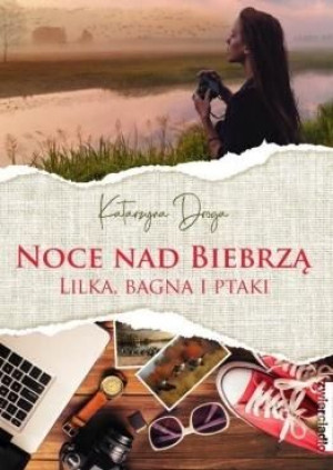 Noce nad Biebrzą Katarzyna Droga