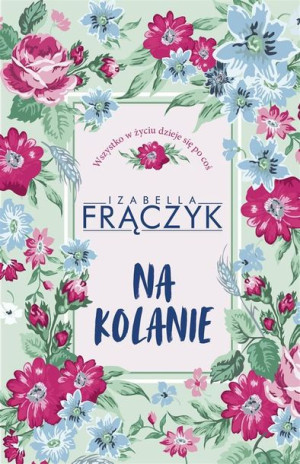 Na kolanie Izabella Frączyk