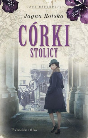 Córki stolicy Jagna Rolska