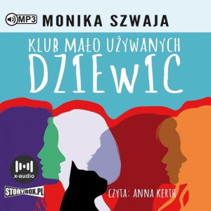 Klub Mało Używanych Dziewic T.1 audiobook Monika Szwaja