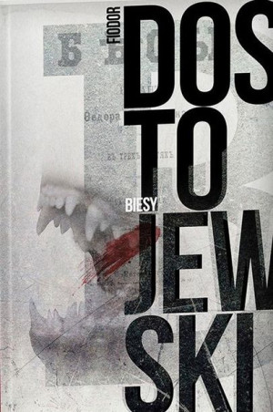 Biesy Fiodor Dostojewski