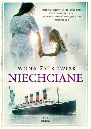 Niechciane Iwona Żytkowiak, Anna Płaskoń-Sokołowska