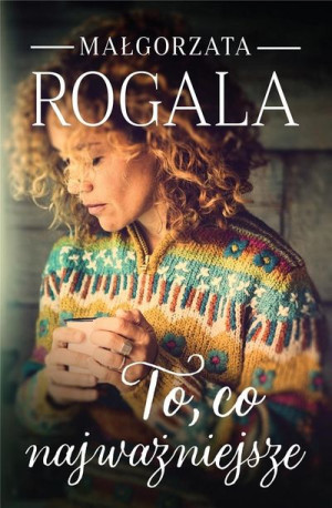 To, co najważniejsze Małgorzata Rogala