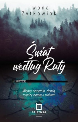 Świat Według Ruty Iwona Żytkowiak